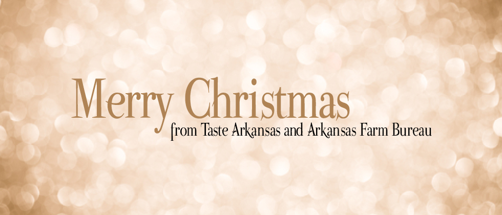 a simple graphic with a sparkly gold background that says Merry Christmas from Taste Arkansas and Arkansas Farm Bureau